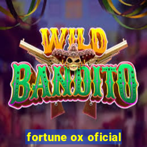 fortune ox oficial